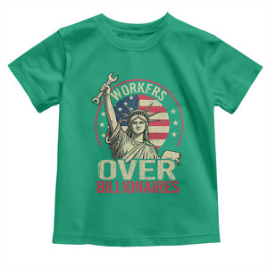 Workers Over Billionaires Toddler T Shirt Social Justice Statue Of Liberty TS11 Irish Green Print Your Wear
