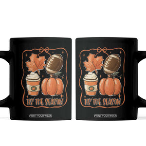 Tis The Season Fall Thanksgiving Coffee Mug Retro Coquette Bow American Football Pumpkin TS11 Black Print Your Wear