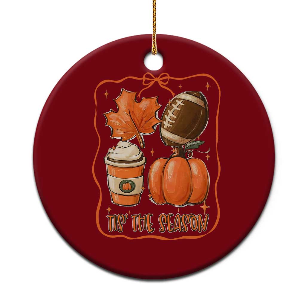 Tis The Season Fall Thanksgiving Ceramic Ornament Retro Coquette Bow American Football Pumpkin TS11 1pc Red Print Your Wear