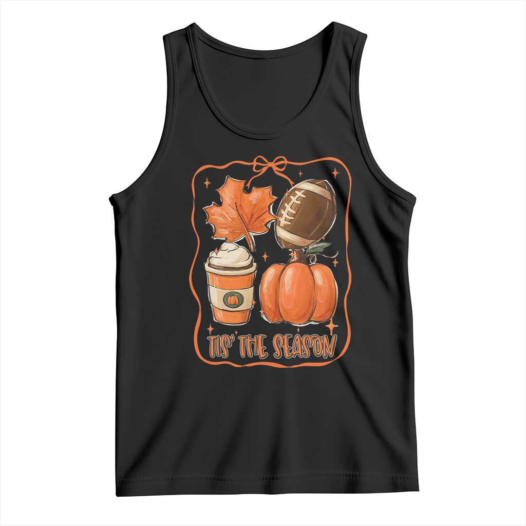 Tis The Season Fall Thanksgiving Tank Top Retro Coquette Bow American Football Pumpkin TS11 Black Print Your Wear