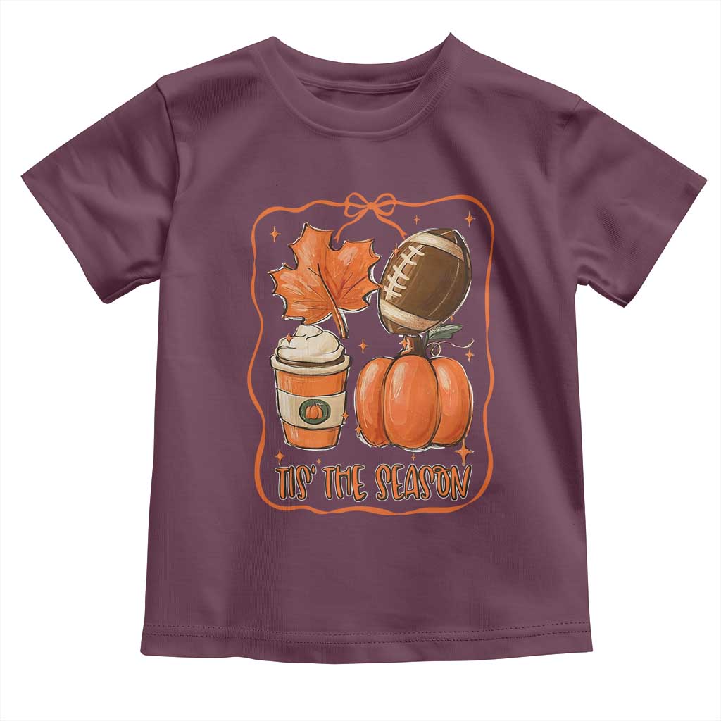 Tis The Season Fall Thanksgiving Toddler T Shirt Retro Coquette Bow American Football Pumpkin TS11 Maroon Print Your Wear