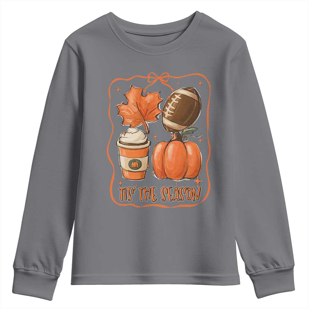 Tis The Season Fall Thanksgiving Youth Sweatshirt Retro Coquette Bow American Football Pumpkin TS11 Charcoal Print Your Wear