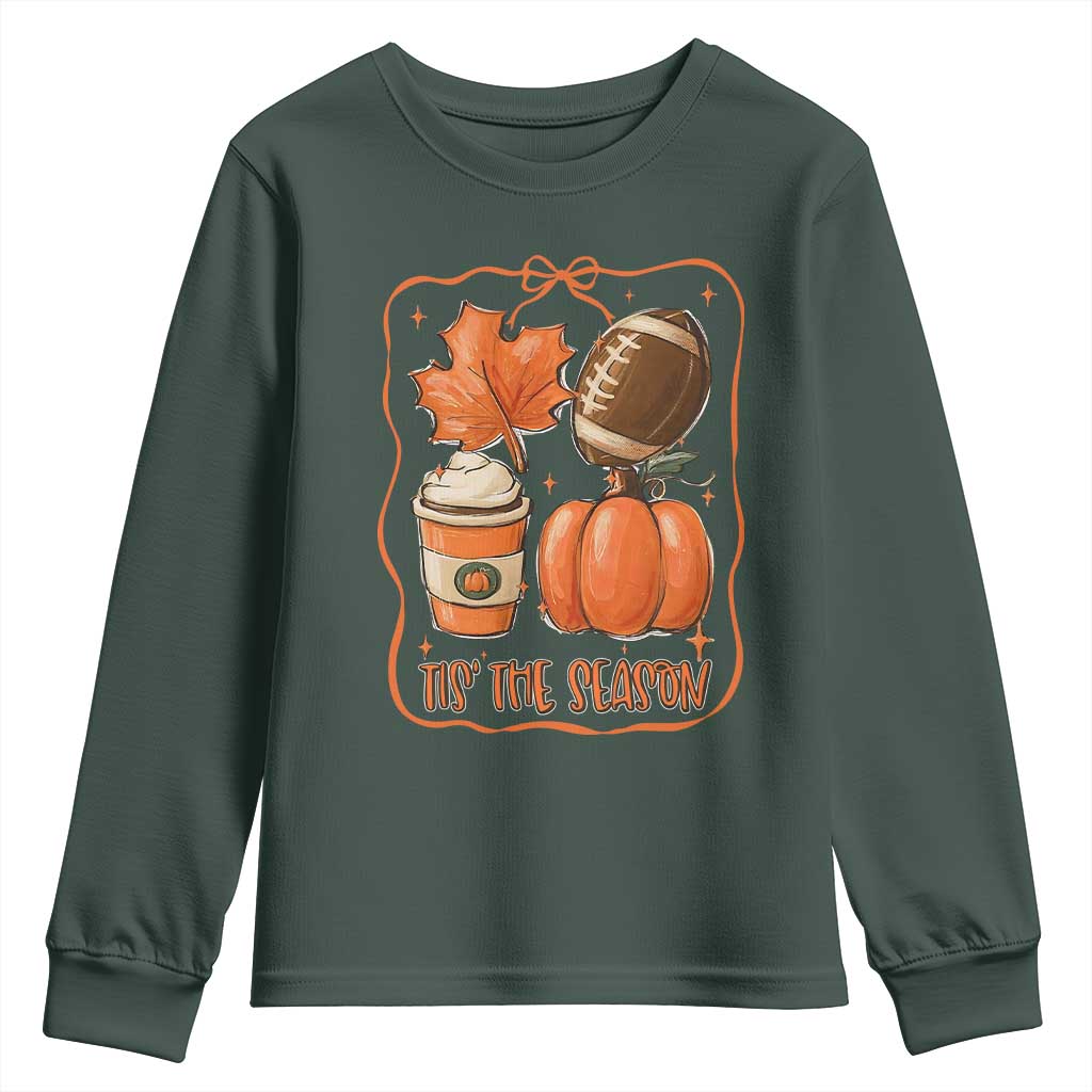 Tis The Season Fall Thanksgiving Youth Sweatshirt Retro Coquette Bow American Football Pumpkin TS11 Dark Forest Green Print Your Wear