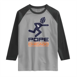 Chicago Pope Leo XIV American Football Raglan Shirt TS11 Sport Gray Black Print Your Wear