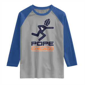 Chicago Pope Leo XIV American Football Raglan Shirt TS11 Sport Gray Royal Print Your Wear