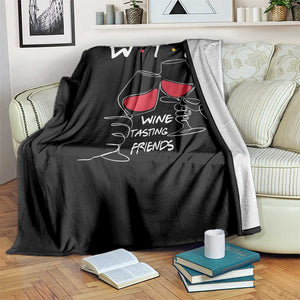 Funny Thanksgiving Friendsgiving Throw Blanket WTF Wine Tasting Friends - Print Your Wear