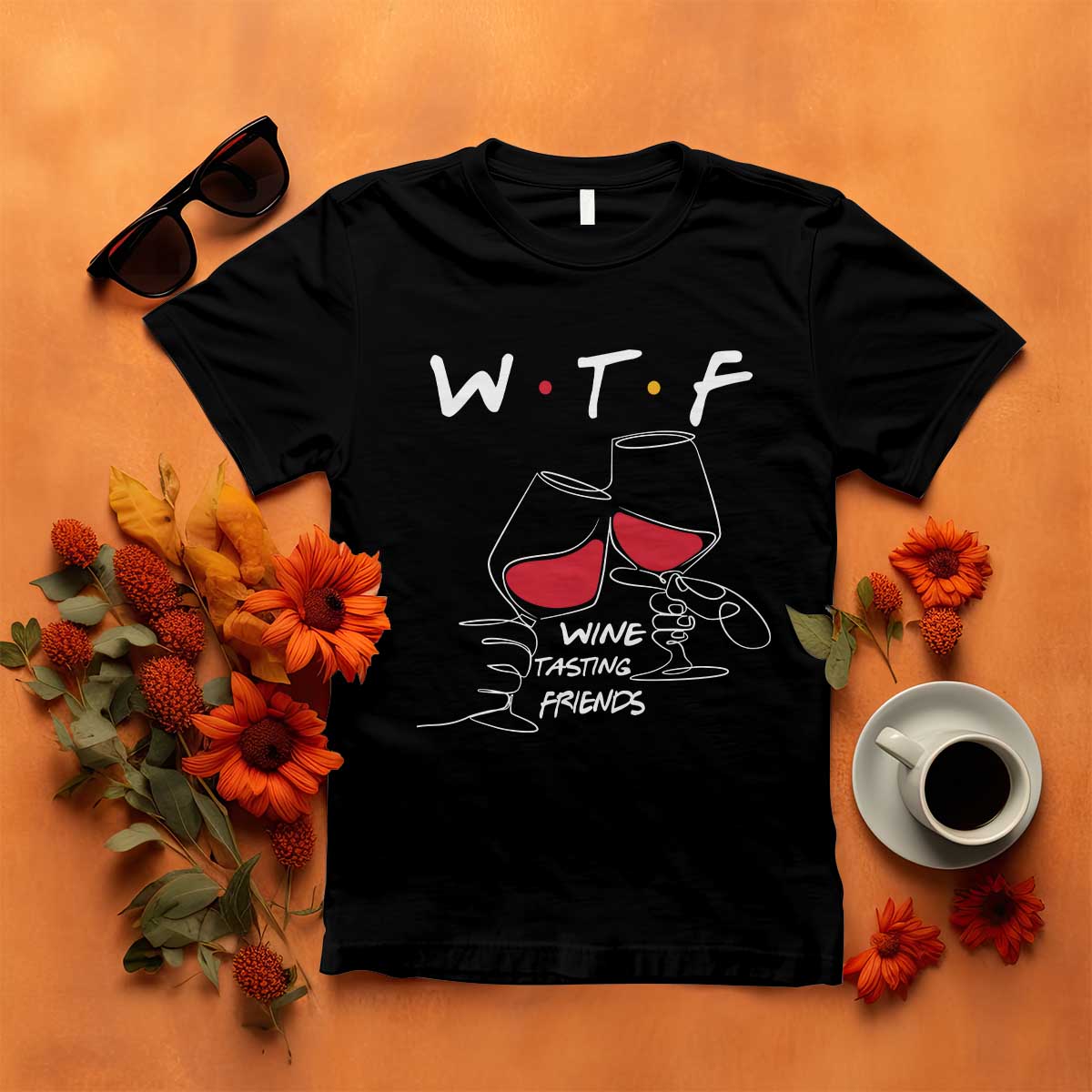 Funny Thanksgiving Friendsgiving T Shirt WTF Wine Tasting Friends - Print Your Wear