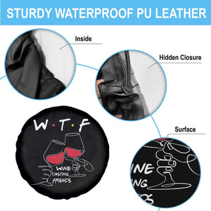 Funny Thanksgiving Friendsgiving Spare Tire Cover WTF Wine Tasting Friends - Print Your Wear