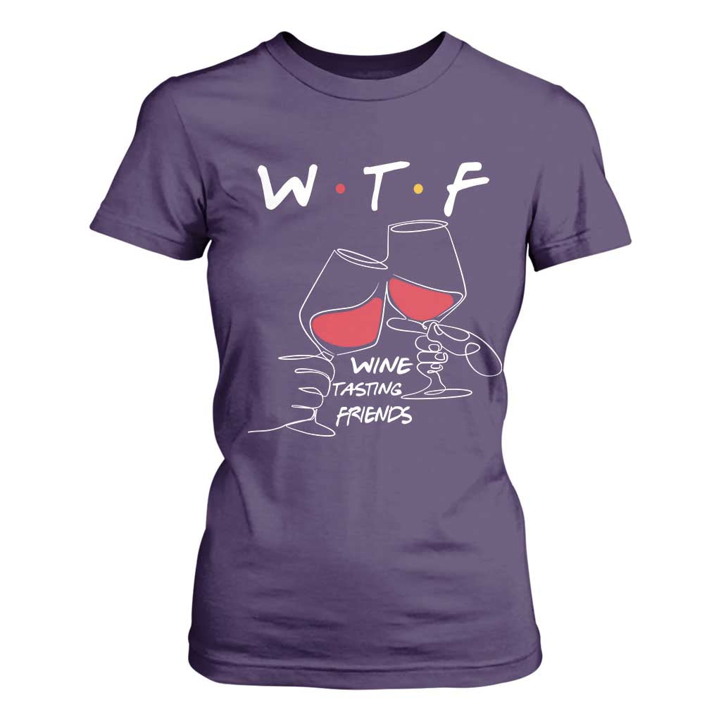 Funny Thanksgiving Friendsgiving T Shirt For Women WTF Wine Tasting Friends TS11 Purple Print Your Wear