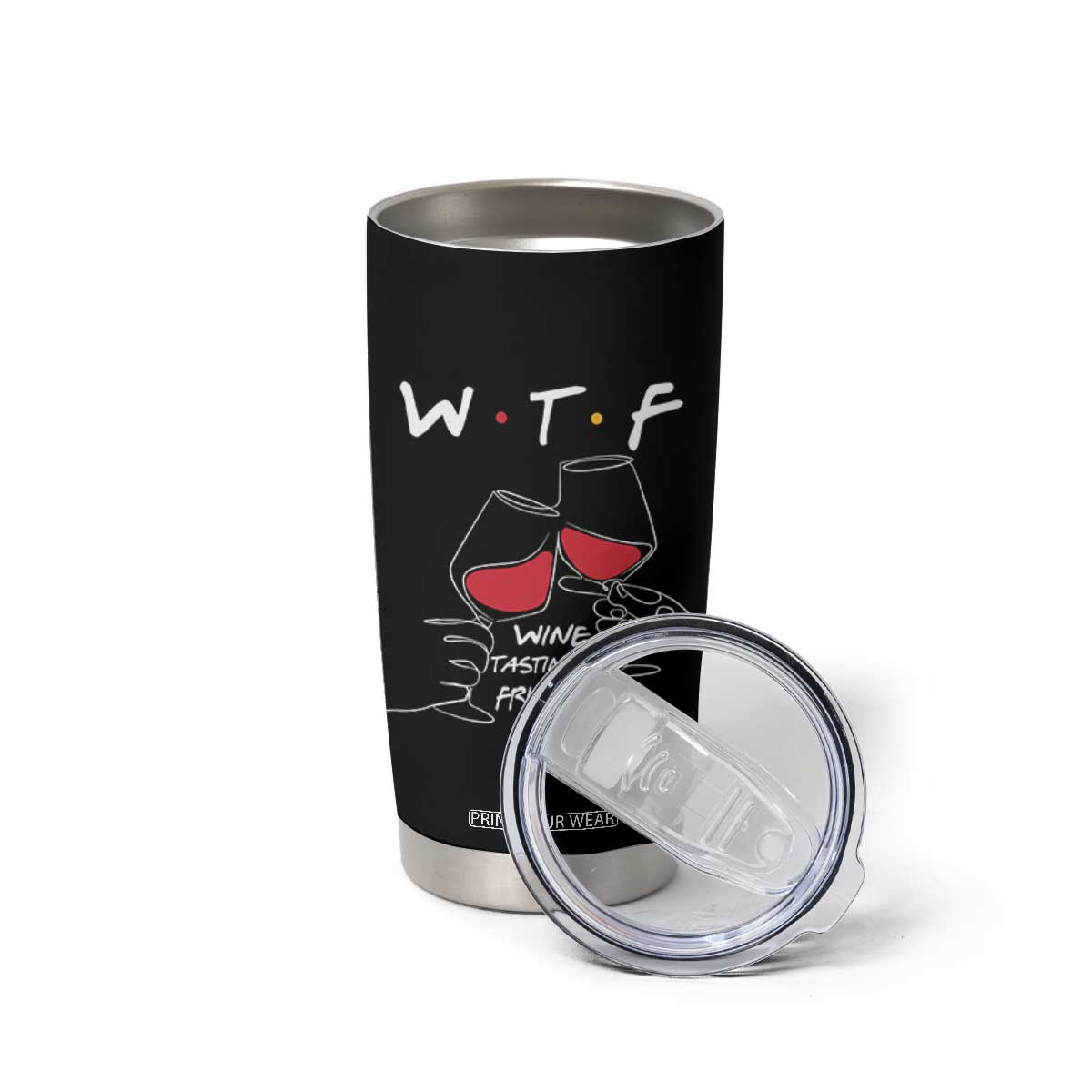 Funny Thanksgiving Friendsgiving Tumbler Cup WTF Wine Tasting Friends TS11 Print Your Wear