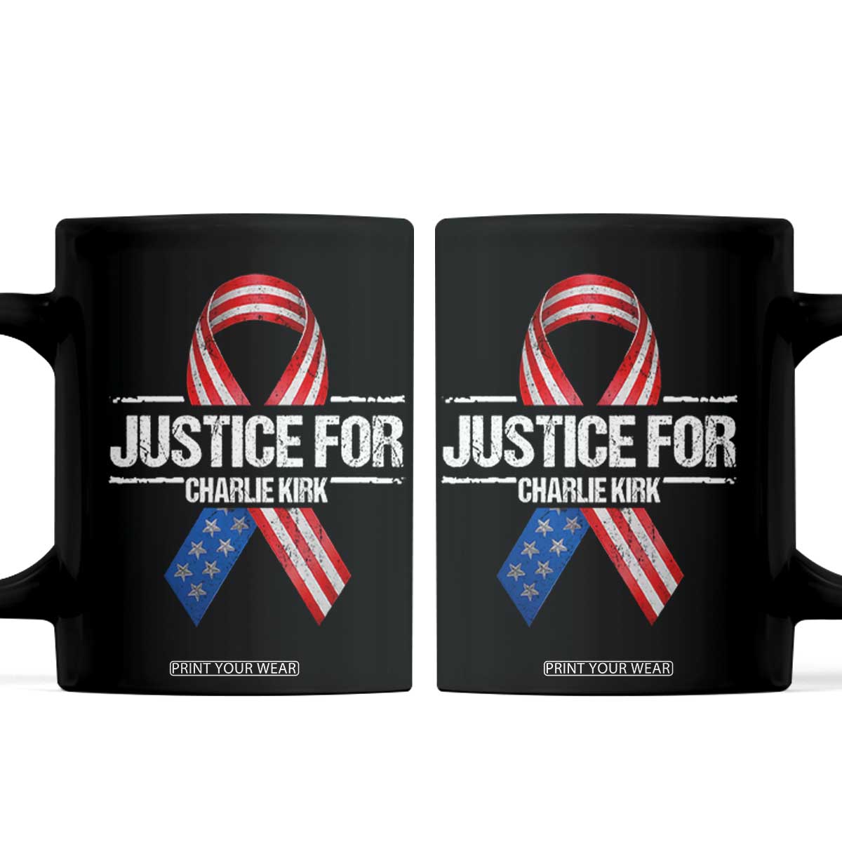 Justice For Charlie Kirk Coffee Mug Patriotic Tribute Human Rights Activist TS11 Black Print Your Wear