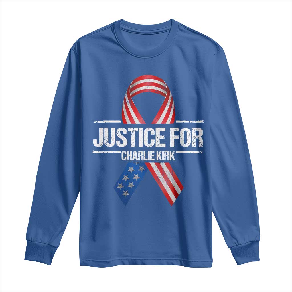 Justice For Charlie Kirk Long Sleeve Shirt Patriotic Tribute Human Rights Activist TS11 Royal Blue Print Your Wear