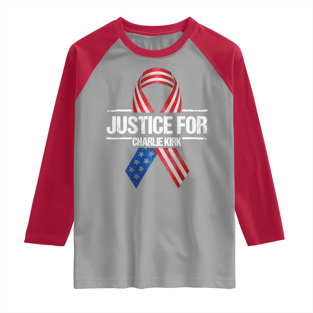 Justice For Charlie Kirk Raglan Shirt Patriotic Tribute Human Rights Activist TS11 Sport Gray Red Print Your Wear