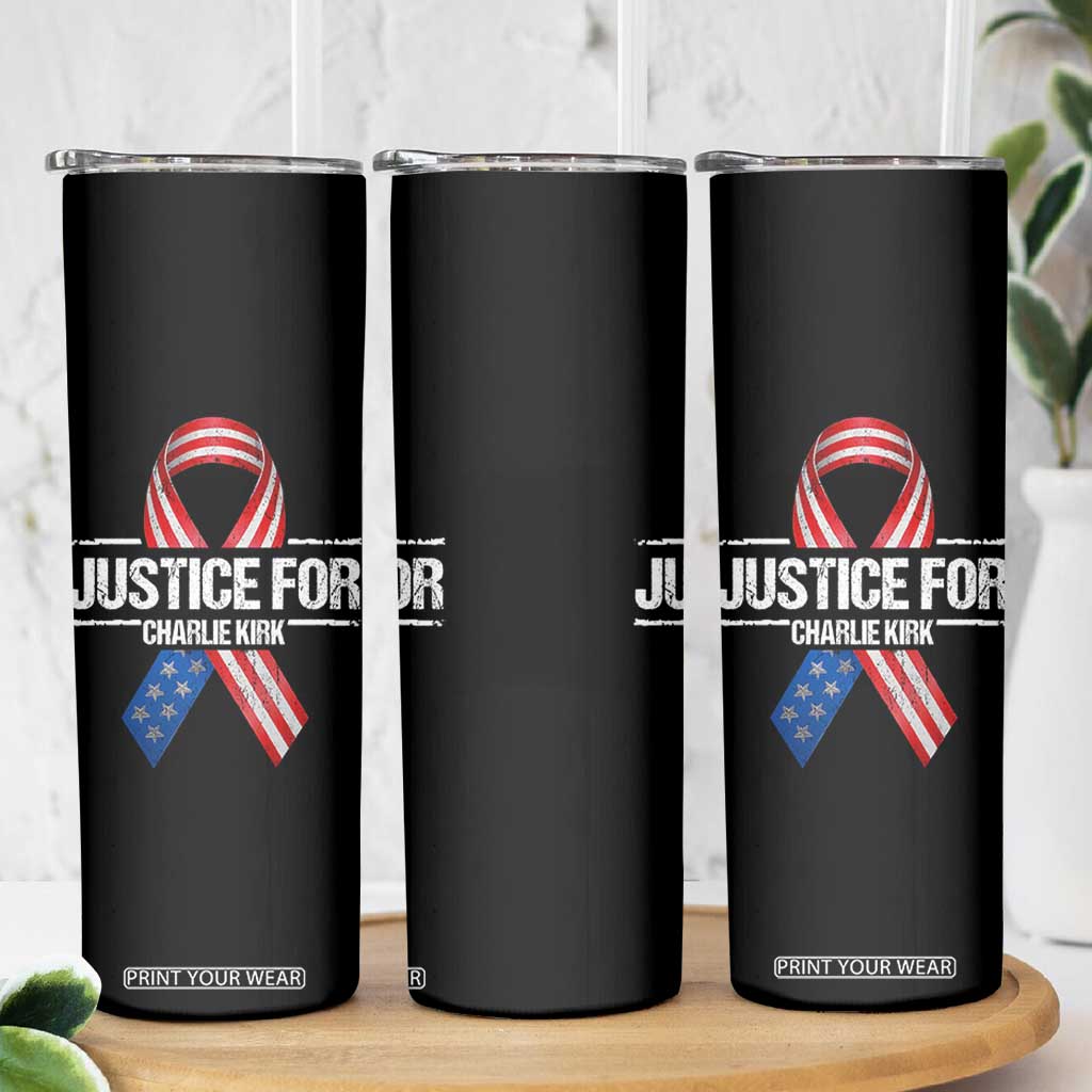 Justice For Charlie Kirk Skinny Tumbler Patriotic Tribute Human Rights Activist TS11 Print Your Wear