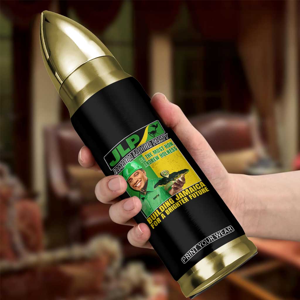 Andrew Holness Bullet Tumbler Building Jamaica For A Brighter Future Jamaica Labour Party TS11 Print Your Wear