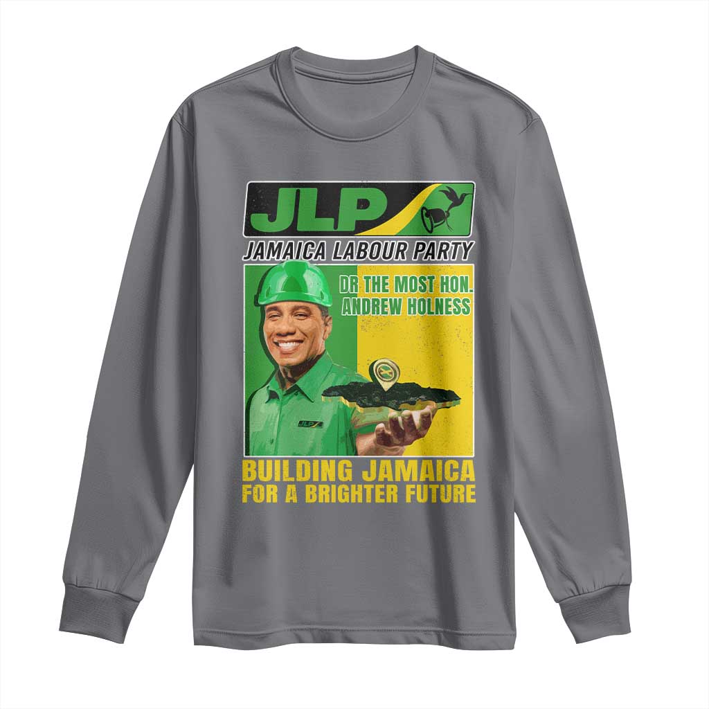 Andrew Holness Long Sleeve Shirt Building Jamaica For A Brighter Future Jamaica Labour Party TS11 Charcoal Print Your Wear