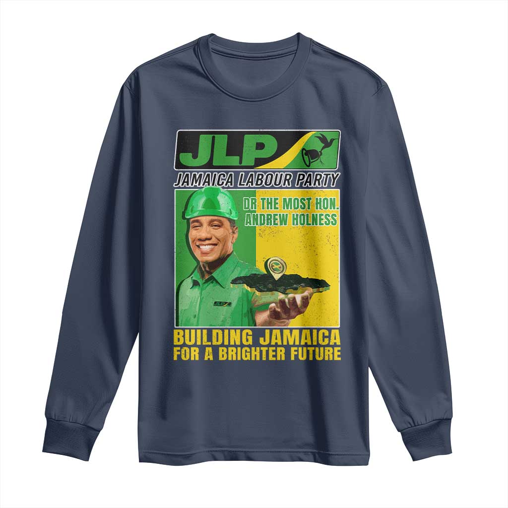 Andrew Holness Long Sleeve Shirt Building Jamaica For A Brighter Future Jamaica Labour Party TS11 Navy Print Your Wear