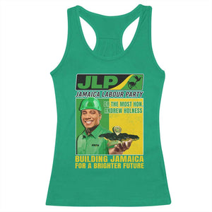 Andrew Holness Racerback Tank Top Building Jamaica For A Brighter Future Jamaica Labour Party TS11 Irish Green Print Your Wear