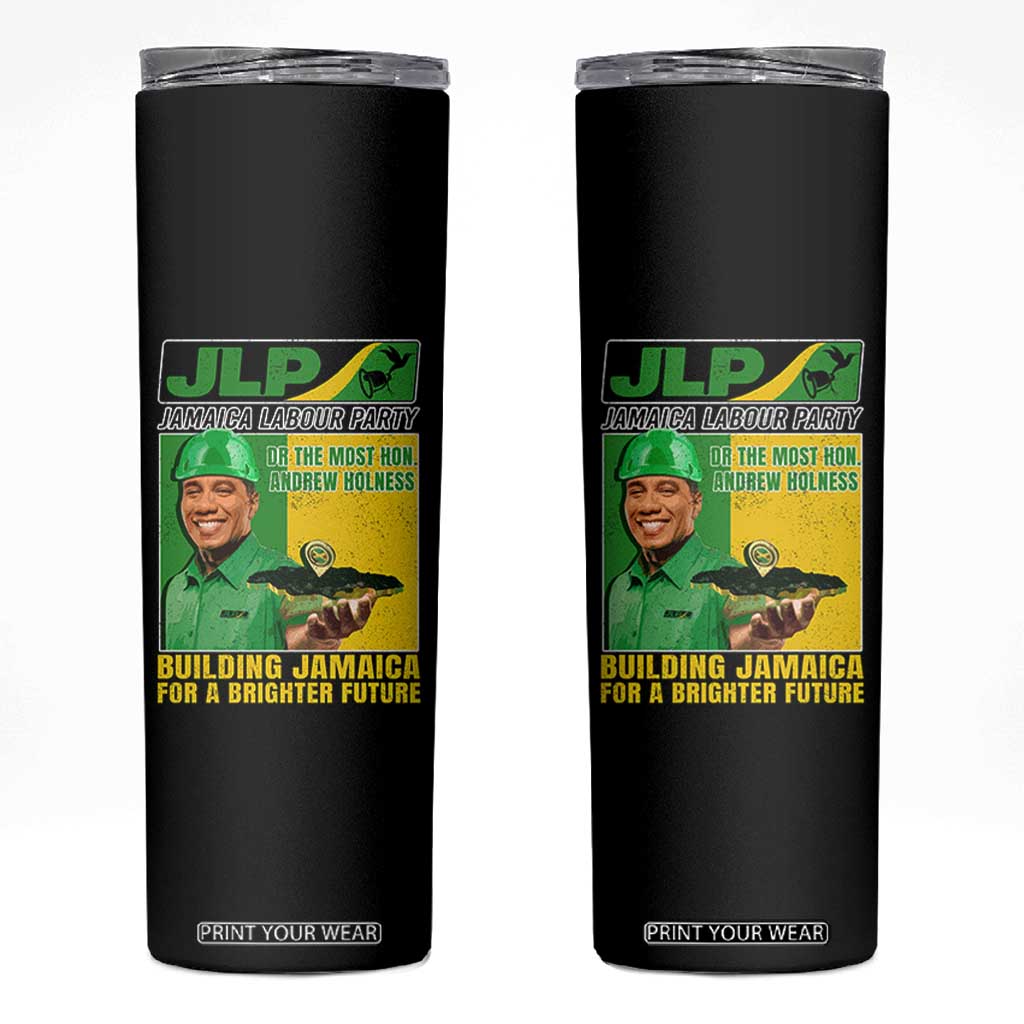 Andrew Holness Skinny Tumbler Building Jamaica For A Brighter Future Jamaica Labour Party TS11 Black Print Your Wear