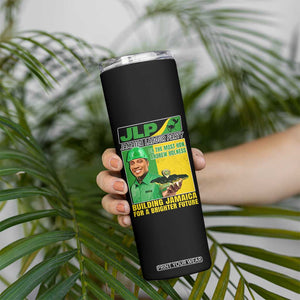 Andrew Holness Skinny Tumbler Building Jamaica For A Brighter Future Jamaica Labour Party TS11 Print Your Wear