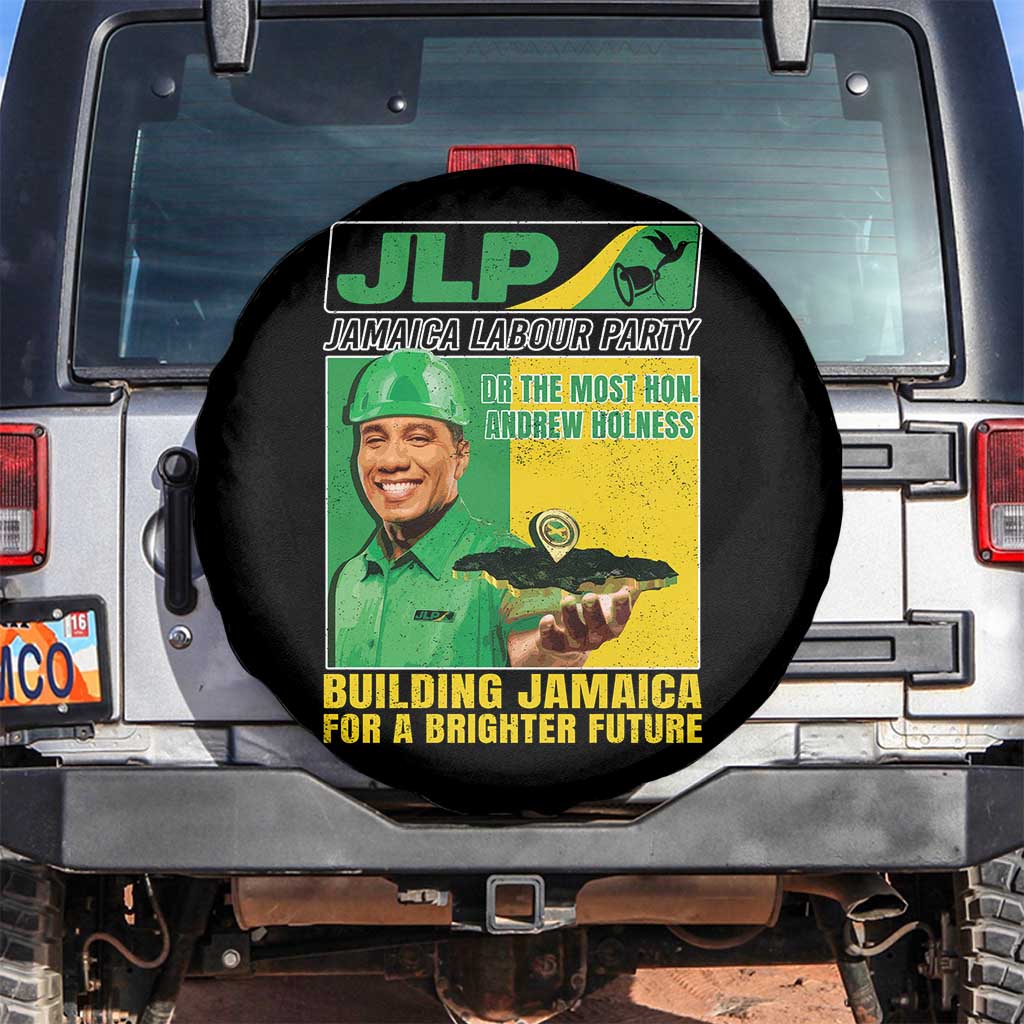 Andrew Holness Spare Tire Cover Building Jamaica For A Brighter Future Jamaica Labour Party TS11 No hole Black Print Your Wear