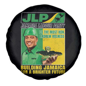 Andrew Holness Spare Tire Cover Building Jamaica For A Brighter Future Jamaica Labour Party TS11 Print Your Wear