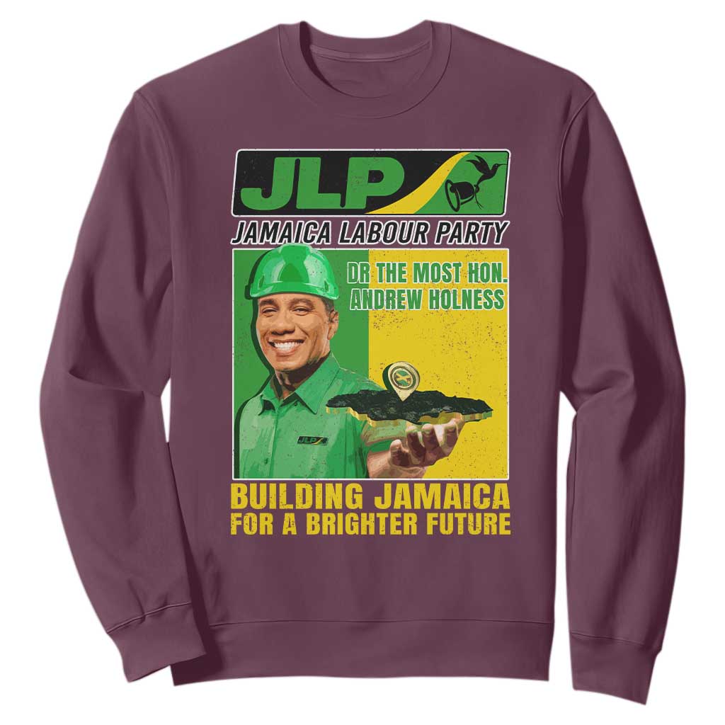 Andrew Holness Sweatshirt Building Jamaica For A Brighter Future Jamaica Labour Party TS11 Maroon Print Your Wear