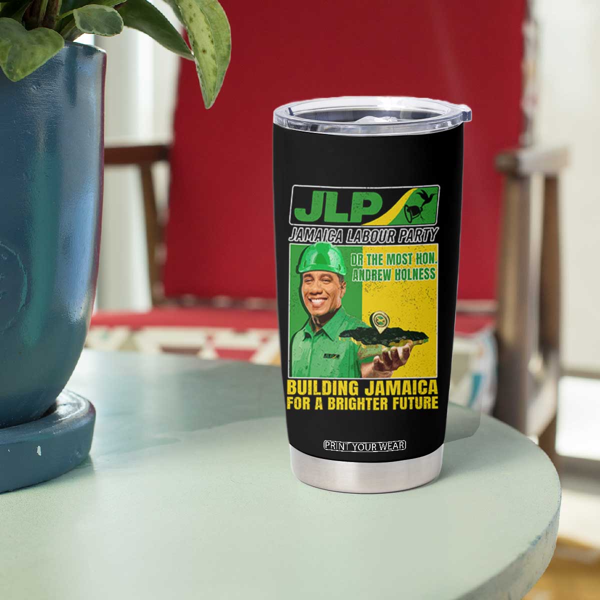 Andrew Holness Tumbler Cup Building Jamaica For A Brighter Future Jamaica Labour Party TS11 Print Your Wear
