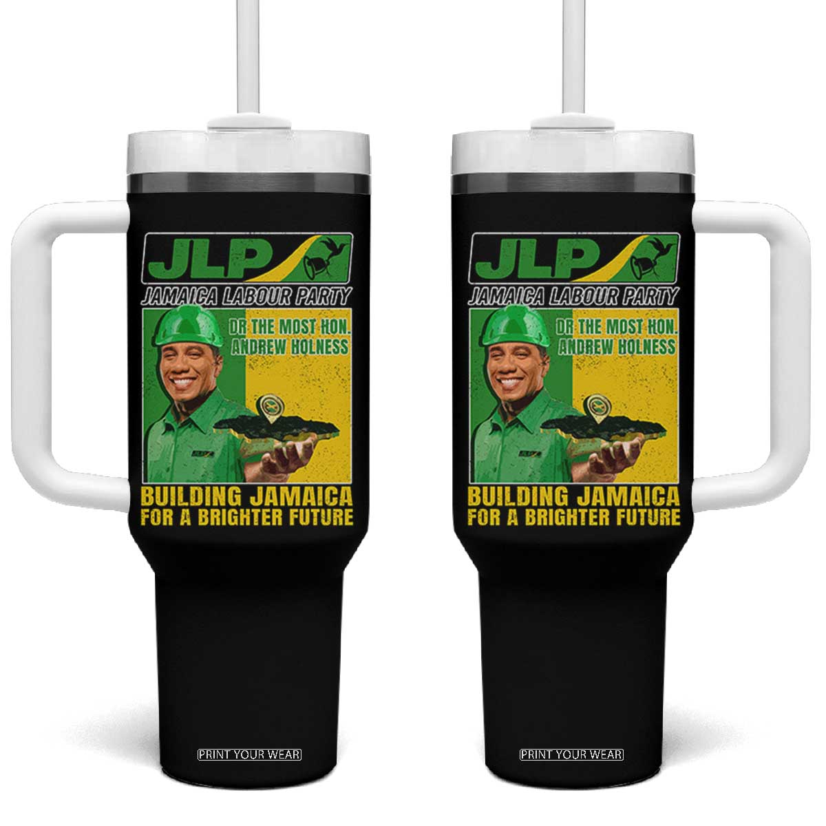 Andrew Holness Tumbler With Handle Building Jamaica For A Brighter Future Jamaica Labour Party TS11 One Size: 40 oz Black Print Your Wear