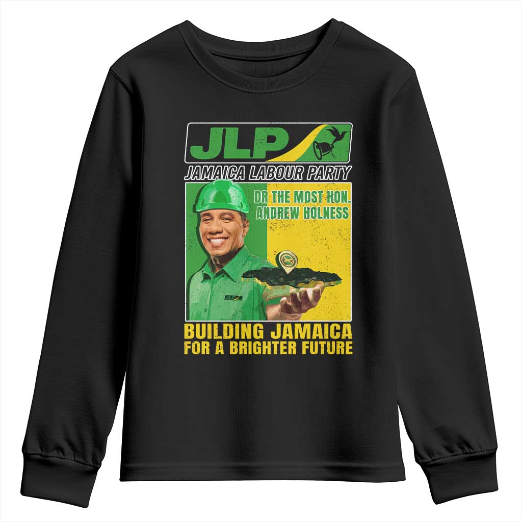 Andrew Holness Youth Sweatshirt Building Jamaica For A Brighter Future Jamaica Labour Party TS11 Black Print Your Wear