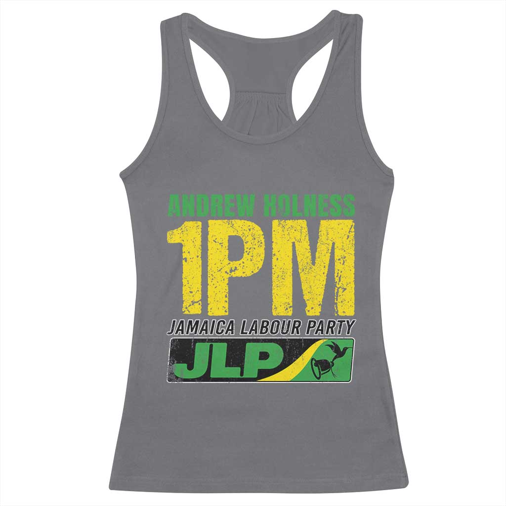 1PM Jamaica Andrew Holness Racerback Tank Top Jamaica Labour Party JPL Supporter TS11 Charcoal Print Your Wear