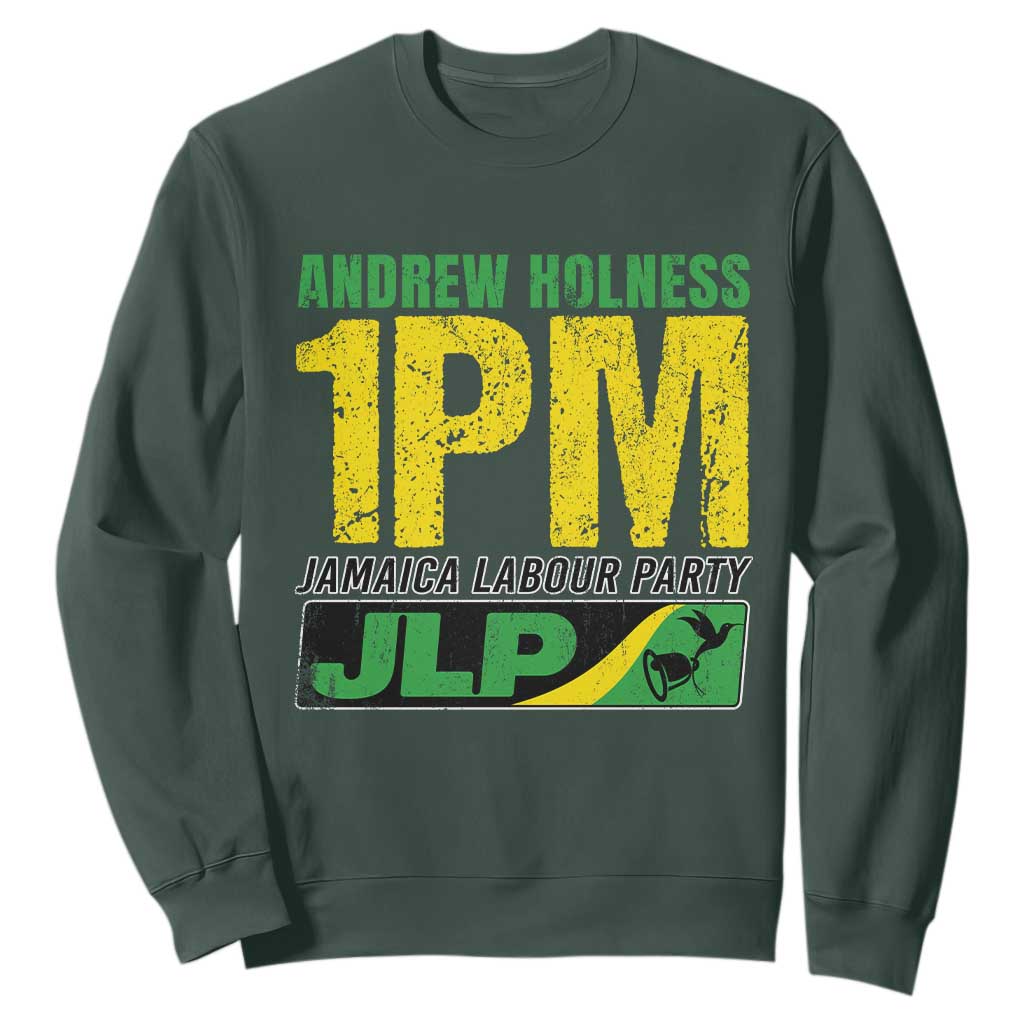 1PM Jamaica Andrew Holness Sweatshirt Jamaica Labour Party JPL Supporter TS11 Dark Forest Green Print Your Wear