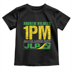1PM Jamaica Andrew Holness Toddler T Shirt Jamaica Labour Party JPL Supporter TS11 Black Print Your Wear