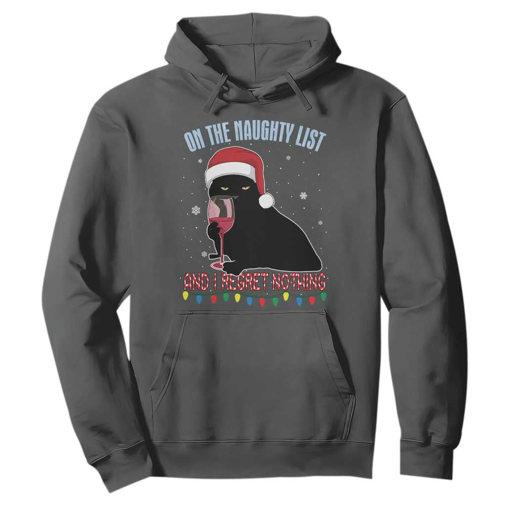 Funny Christmas Black Cat Hoodie On The Naughty List And I Regret Nothing Candy Cane TS11 Dark Heather Print Your Wear