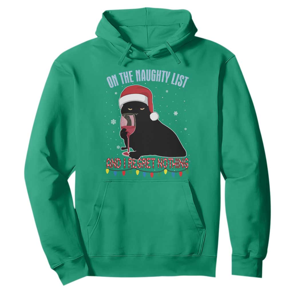 Funny Christmas Black Cat Hoodie On The Naughty List And I Regret Nothing Candy Cane TS11 Irish Green Print Your Wear