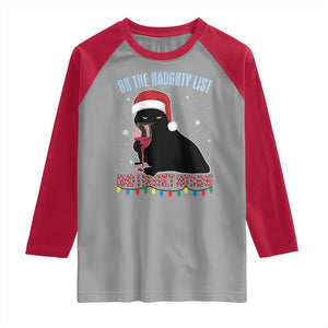 Funny Christmas Black Cat Raglan Shirt On The Naughty List And I Regret Nothing Candy Cane TS11 Sport Gray Red Print Your Wear