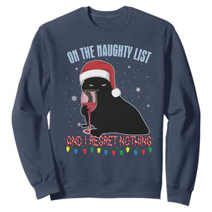Funny Christmas Black Cat Sweatshirt On The Naughty List And I Regret Nothing Candy Cane TS11 Navy Print Your Wear