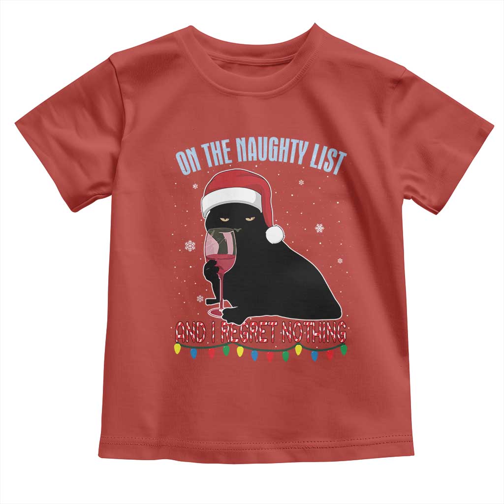 Funny Christmas Black Cat Toddler T Shirt On The Naughty List And I Regret Nothing Candy Cane TS11 Red Print Your Wear