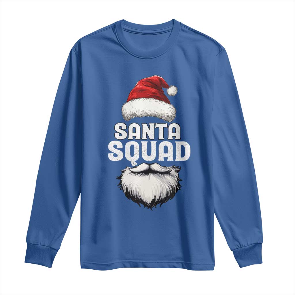 Funny Christmas Long Sleeve Shirt Santa Squad Xmas Team Family Matching TS11 Royal Blue Print Your Wear