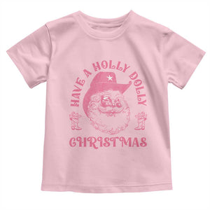 Western Christmas Baby Shirt Have A Holly Dolly Christmas Cowboy Santa TS11 Light Pink Print Your Wear