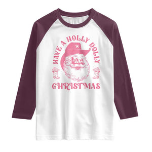 Western Christmas Raglan Shirt Have A Holly Dolly Christmas Cowboy Santa TS11 White Maroon Print Your Wear
