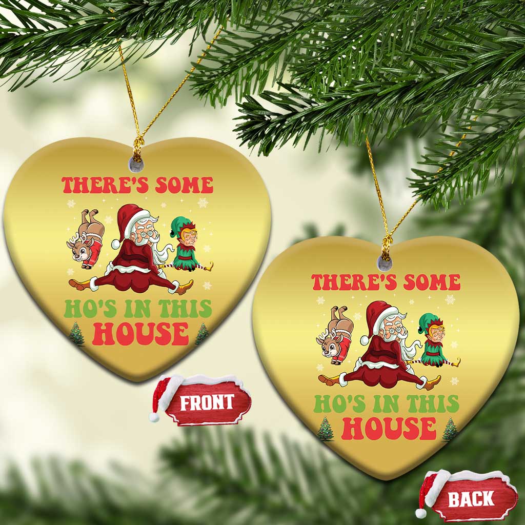 Funny Xmas Naughty Santa Christmas Ornament There's Some Ho's In This House Elf Reindeers TS11 Heart Gold Print Your Wear