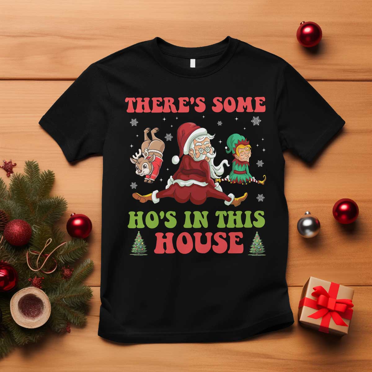 Funny Christmas Naughty Santa T Shirt There's Some Ho's In This House Elf Reindeers TS11 Black Print Your Wear