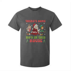 Funny Christmas Naughty Santa T Shirt For Kid There's Some Ho's In This House Elf Reindeers TS11 Dark Heather Print Your Wear