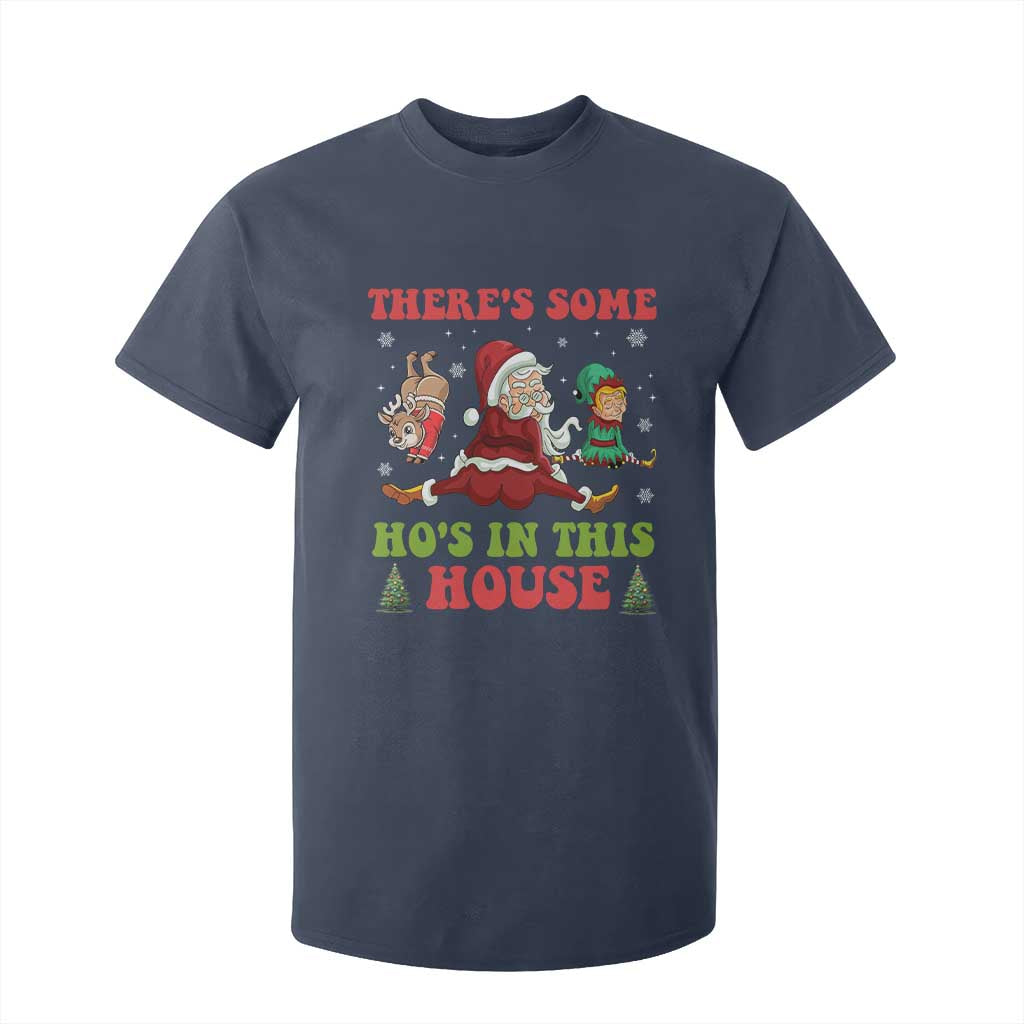 Funny Christmas Naughty Santa T Shirt For Kid There's Some Ho's In This House Elf Reindeers TS11 Navy Print Your Wear