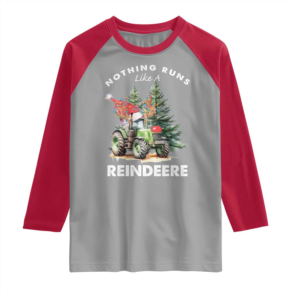 Funny Christmas Tractor Raglan Shirt Nothing Runs Like A Reindeere Farmers TS11 Sport Gray Red Print Your Wear