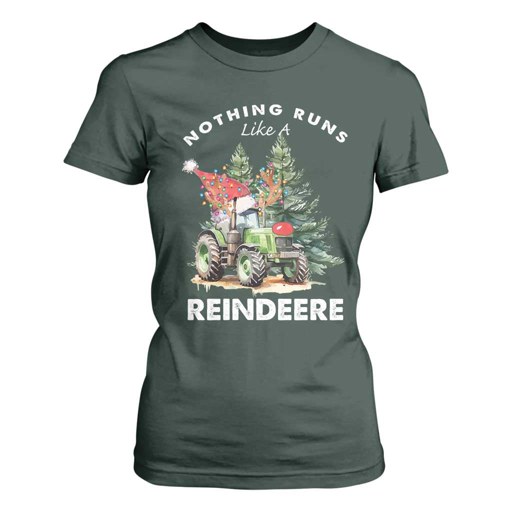 Funny Christmas Tractor T Shirt For Women Nothing Runs Like A Reindeere Farmers TS11 Dark Forest Green Print Your Wear