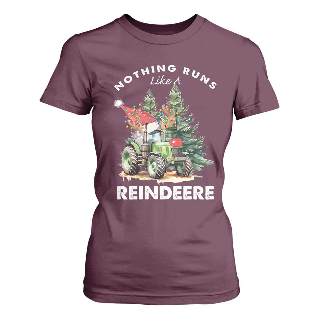 Funny Christmas Tractor T Shirt For Women Nothing Runs Like A Reindeere Farmers TS11 Maroon Print Your Wear