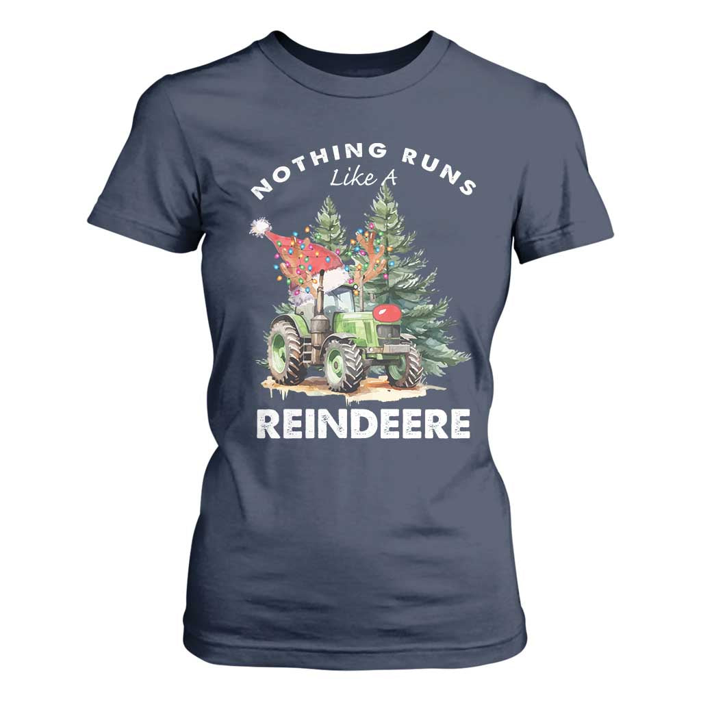 Funny Christmas Tractor T Shirt For Women Nothing Runs Like A Reindeere Farmers TS11 Navy Print Your Wear