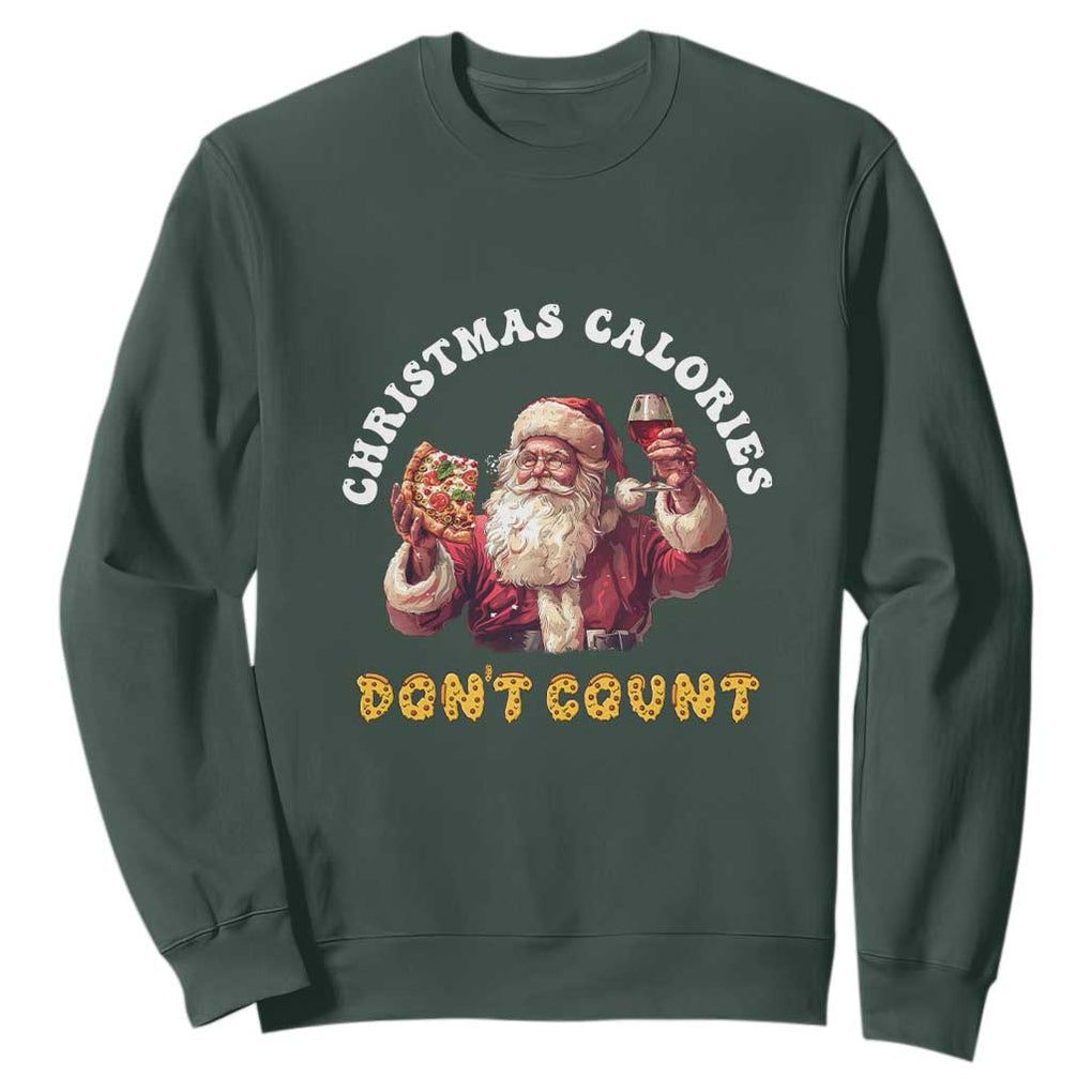 Funny Christmas Santa Sweatshirt Xmas Calories Don't Count Pizza Wine TS11 Dark Forest Green Print Your Wear
